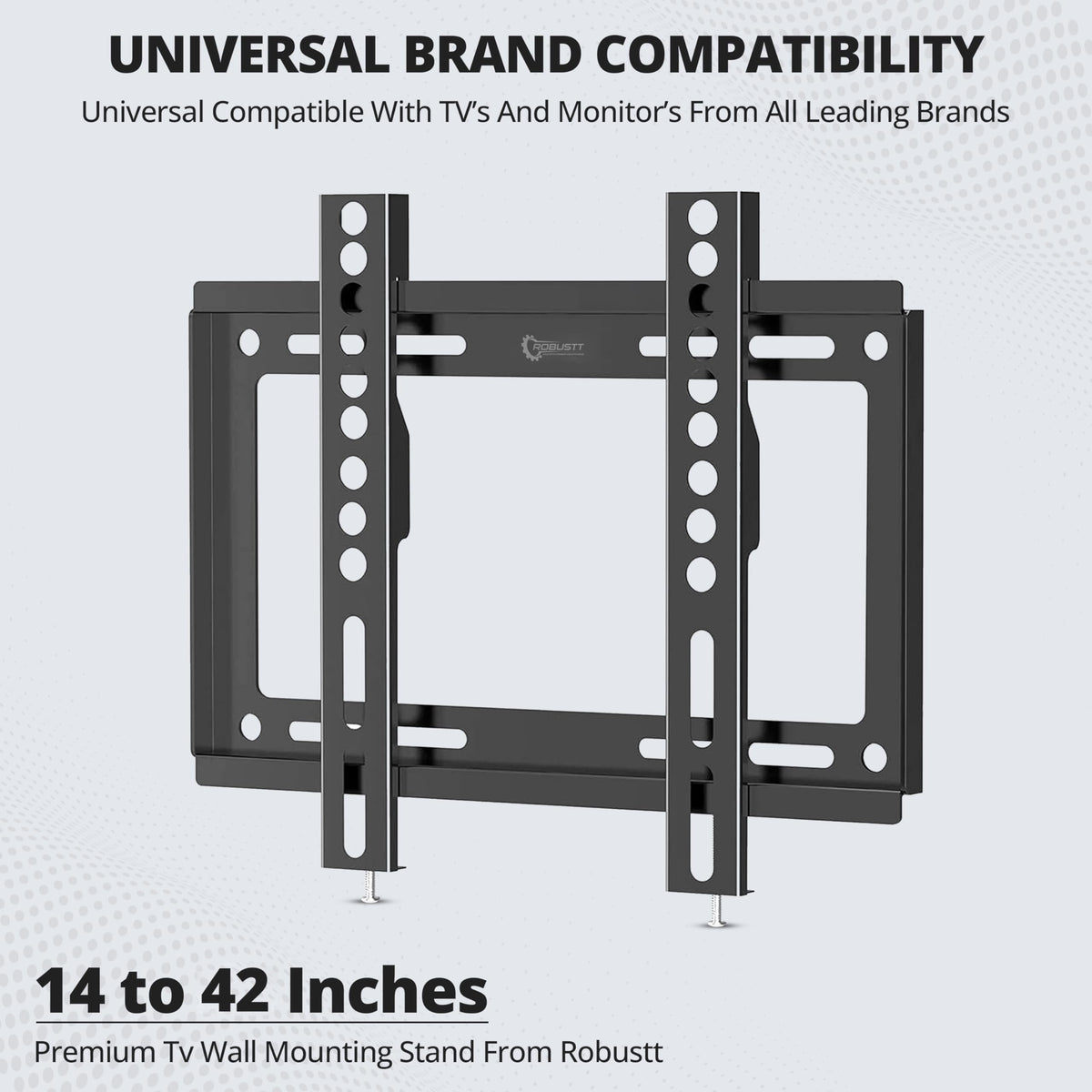 Robustt Heavy Duty Fixed TV Wall Mount Bracket for 14-42 Inches LED/HD/Smart TVs | Pack of 1